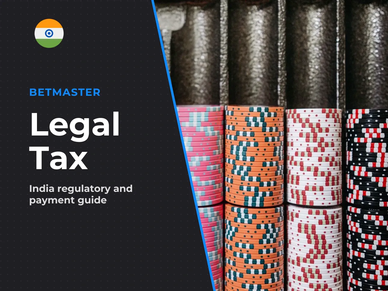 India-Specific Legal, Tax and Payment Context